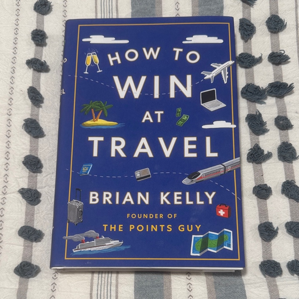 🖤How to Win at Travel By Brian Kelly🖤